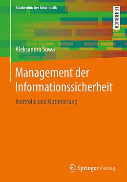 E-Book (pdf) Management der Informationssicherheit von Aleksandra Sowa