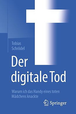 E-Book (pdf) Der digitale Tod von Tobias Schrödel