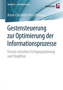E-Book (pdf) Gestensteuerung zur Optimierung der Informationsprozesse von Anna-Charlotte Fleischmann