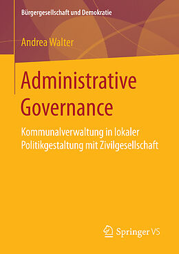 Kartonierter Einband Administrative Governance von Andrea Walter