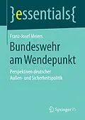 E-Book (pdf) Bundeswehr am Wendepunkt von Franz-Josef Meiers