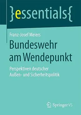 E-Book (pdf) Bundeswehr am Wendepunkt von Franz-Josef Meiers