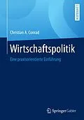 E-Book (pdf) Wirtschaftspolitik von Christian A. Conrad