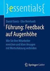 E-Book (pdf) Führung: Feedback auf Augenhöhe von Daniel Goetz, Eike Reinhardt