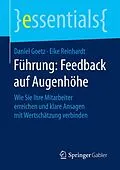 E-Book (pdf) Führung: Feedback auf Augenhöhe von Daniel Goetz, Eike Reinhardt