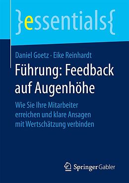 E-Book (pdf) Führung: Feedback auf Augenhöhe von Daniel Goetz, Eike Reinhardt