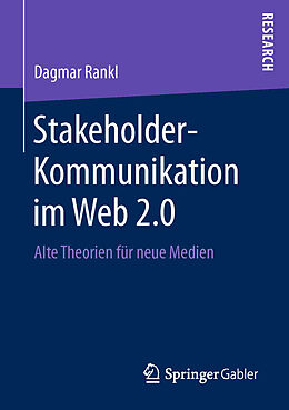 Kartonierter Einband Stakeholder-Kommunikation im Web 2.0 von Dagmar Rankl