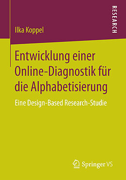 Kartonierter Einband Entwicklung einer Online-Diagnostik für die Alphabetisierung von Ilka Koppel