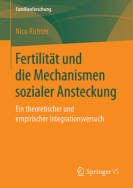 Kartonierter Einband Fertilität und die Mechanismen sozialer Ansteckung von Nico Richter