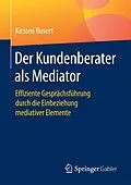 E-Book (pdf) Der Kundenberater als Mediator von Kirsten Rusert