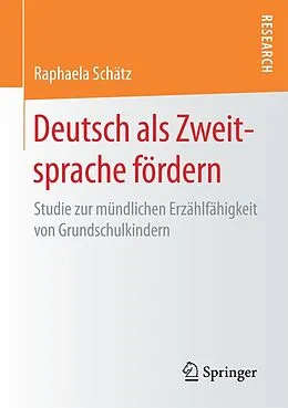E-Book (pdf) Deutsch als Zweitsprache fördern von Raphaela Schätz