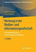 E-Book (pdf) Werbung in der Medien- und Informationsgesellschaft von Gabriele Siegert, Dieter Brecheis