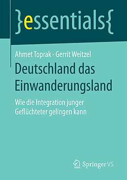 E-Book (pdf) Deutschland das Einwanderungsland von Ahmet Toprak, Gerrit Weitzel