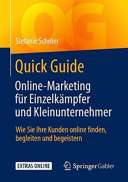 E-Book (pdf) Quick Guide Online-Marketing für Einzelkämpfer und Kleinunternehmer von Stefanie Schröer