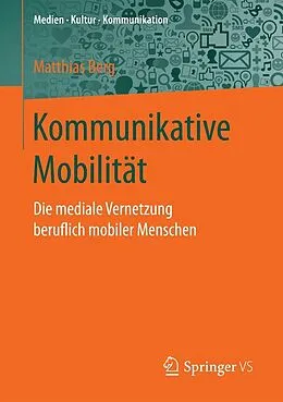 E-Book (pdf) Kommunikative Mobilität von Matthias Berg
