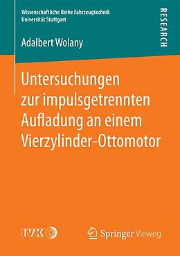 E-Book (pdf) Untersuchungen zur impulsgetrennten Auadung an einem Vierzylinder-Ottomotor von Adalbert Wolany