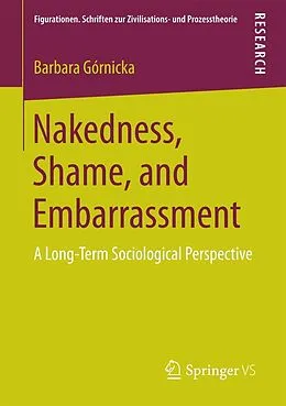E-Book (pdf) Nakedness, Shame, and Embarrassment von Barbara Górnicka