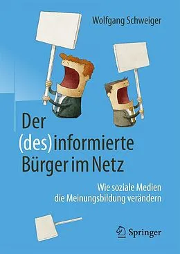E-Book (pdf) Der (des)informierte Bürger im Netz von Wolfgang Schweiger