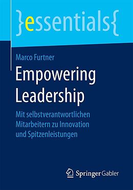 E-Book (pdf) Empowering Leadership von Marco Furtner