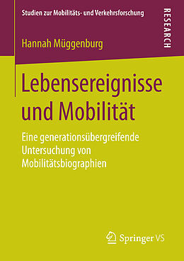 Kartonierter Einband Lebensereignisse und Mobilität von Hannah Müggenburg