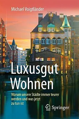 E-Book (pdf) Luxusgut Wohnen von Michael Voigtländer
