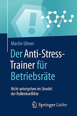 E-Book (pdf) Der Anti-Stress-Trainer für Betriebsräte von Martin Ulmer
