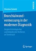 E-Book (pdf) Bronchialwandvermessung in der modernen Diagnostik von Christine Schmitt