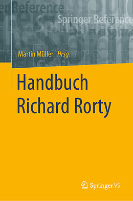 Fester Einband Handbuch Richard Rorty von 