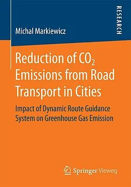 E-Book (pdf) Reduction of CO2 Emissions from Road Transport in Cities von Michal Markiewicz