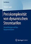 E-Book (pdf) Preiskomplexität von dynamischen Stromtarifen von Patrick Layer
