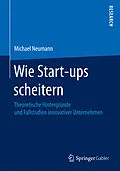 E-Book (pdf) Wie Start-ups scheitern von Michael Neumann