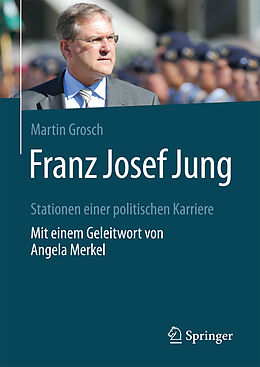 Fester Einband Franz Josef Jung von Martin Grosch