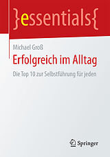 E-Book (pdf) Erfolgreich im Alltag von Michael Groß