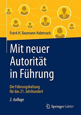 E-Book (pdf) Mit neuer Autorität in Führung von Frank H. Baumann-Habersack