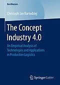 E-Book (pdf) The Concept Industry 4.0 von Christoph Jan Bartodziej