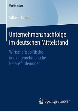 E-Book (pdf) Unternehmensnachfolge im deutschen Mittelstand von Silke Schröder