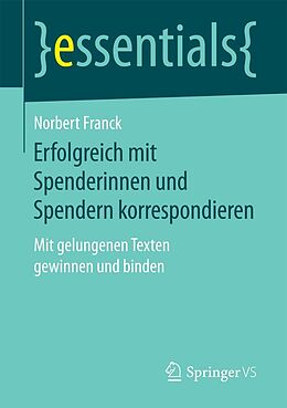 E-Book (pdf) Erfolgreich mit Spenderinnen und Spendern korrespondieren von Norbert Franck