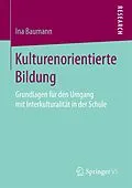 E-Book (pdf) Kulturenorientierte Bildung von Ina Baumann