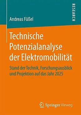 E-Book (pdf) Technische Potenzialanalyse der Elektromobilität von Andreas Füßel