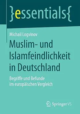 E-Book (pdf) Muslim- und Islamfeindlichkeit in Deutschland von Michail Logvinov