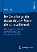 E-Book (pdf) Das Gedankengut der Österreichischen Schule der Nationalökonomie von Jonas Kolb