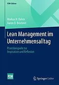 E-Book (pdf) Lean Management im Unternehmensalltag von Markus H. Dahm, Aaron D. Brückner