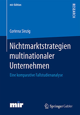 Kartonierter Einband Nichtmarktstrategien multinationaler Unternehmen von Corinna Sinzig