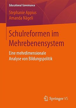 E-Book (pdf) Schulreformen im Mehrebenensystem von Stephanie Appius, Amanda Nägeli