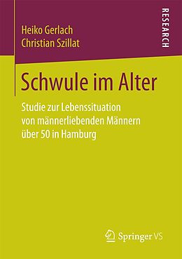 E-Book (pdf) Schwule im Alter von Heiko Gerlach, Christian Szillat