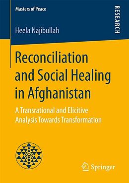 E-Book (pdf) Reconciliation and Social Healing in Afghanistan von Heela Najibullah