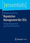 E-Book (pdf) Reputation Management für CEOs von Wolfgang Griepentrog