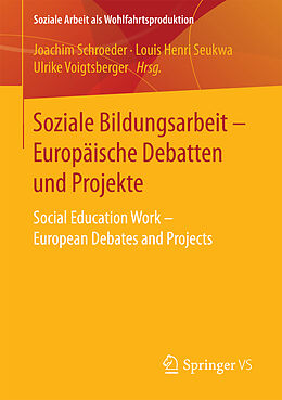 Kartonierter Einband Soziale Bildungsarbeit - Europäische Debatten und Projekte von 