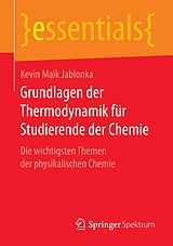 E-Book (pdf) Grundlagen der Thermodynamik für Studierende der Chemie von Kevin Maik Jablonka