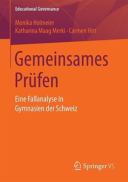 E-Book (pdf) Gemeinsames Prüfen von Monika Holmeier, Katharina Maag Merki, Carmen Hirt